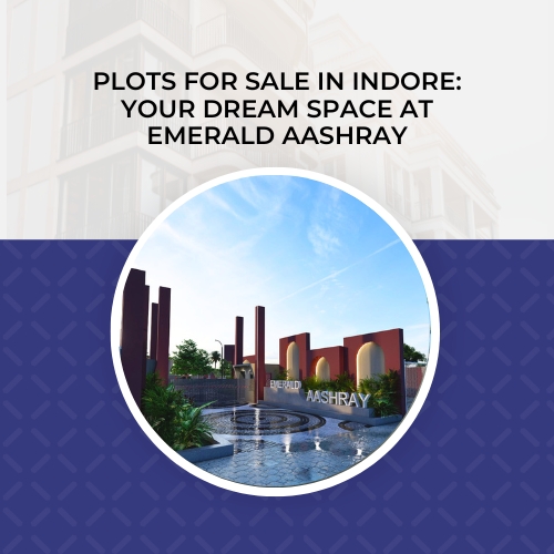 Plots for Sale in Indore