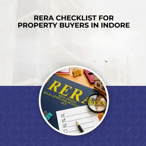 RERA Checklist for Property Buyers in Indore: Things to Verify Before Booking